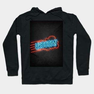 Vrooom Hoodie